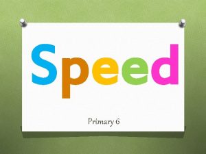 Speed Primary 6 Content OKWL Chart OVocabulary OWhat