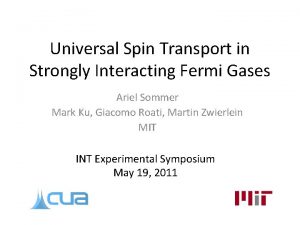 Universal Spin Transport in Strongly Interacting Fermi Gases
