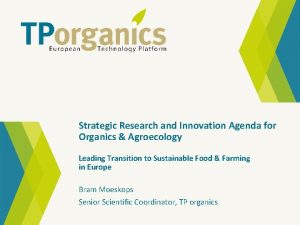 Strategic Research and Innovation Agenda for Organics Agroecology