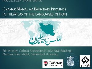 NACIL 2017 STONY BROOK CHAHAR MAHAL VA BAKHTIARI