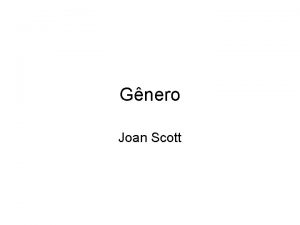 Gnero Joan Scott Dilogo Historiadoras feministas 1989 Retrospecto