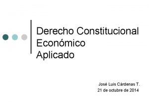 Derecho Constitucional Econmico Aplicado Jos Luis Crdenas T