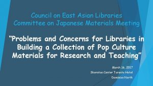 Council on East Asian Libraries Committee on Japanese