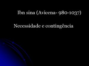 Ibn sina Avicena 980 1037 Necessidade e contingncia