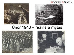 nor 1948 realita a mtus Pu pro komunisty