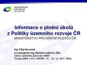 Informace o plnn kol z Politiky zemnho rozvoje