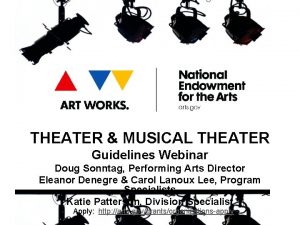 THEATER MUSICAL THEATER Guidelines Webinar Doug Sonntag Performing