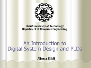 Sharif University of Technology Department of Computer Engineering