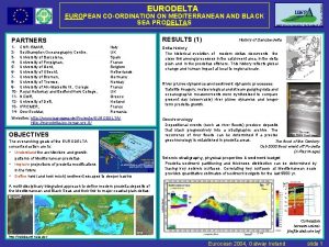 EURODELTA EUROPEAN COORDINATION ON MEDITERRANEAN AND BLACK SEA