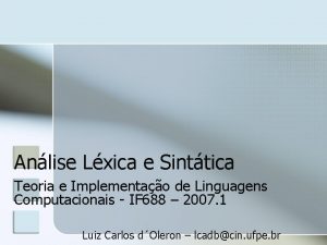 Anlise Lxica e Sinttica Teoria e Implementao de