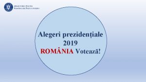 Alegeri prezideniale 2019 ROM NIA Voteaz Alegeri prezideniale