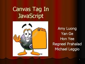 Canvas Tag In Java Script Amy Luong Yan
