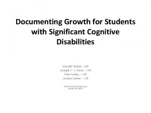 Documenting Growth for Students with Significant Cognitive Disabilities