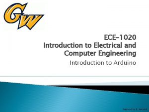 ECE1020 Introduction to Electrical and Computer Engineering Introduction