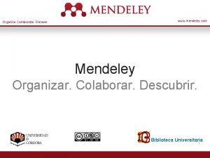 www mendeley com Organize Collaborate Discover Mendeley Organizar