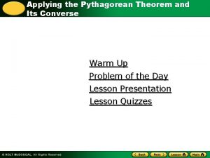 Applying the Pythagorean Theorem and Its Converse Warm