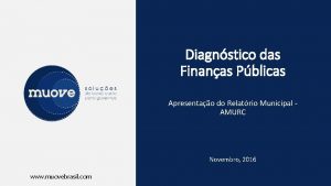 Diagnstico das Finanas Pblicas Apresentao do Relatrio Municipal