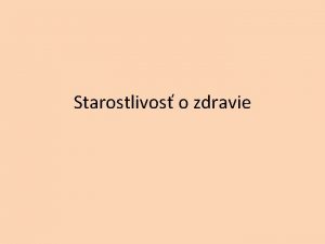 Starostlivos o zdravie Osobn hygiena Vetci si chrnime