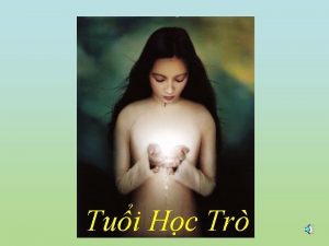 Tui Hc Tr Tim em cha nghe rung