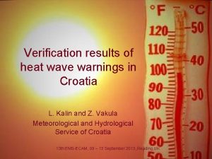 Verification results of heat wave warnings in Croatia