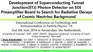 Development of Superconducting Tunnel JunctionSTJ Photon Detector on