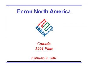 Enron North America Canada 2001 Plan February 1