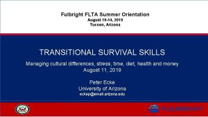 Fulbright FLTA Summer Orientation August 10 14 2019