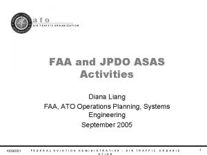 ato AIR TRAFFIC ORGANIZATION FAA and JPDO ASAS