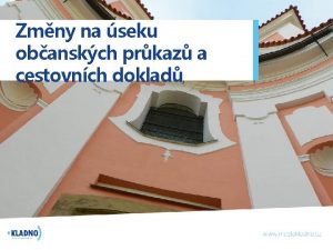 Zmny na seku obanskch prkaz a cestovnch doklad