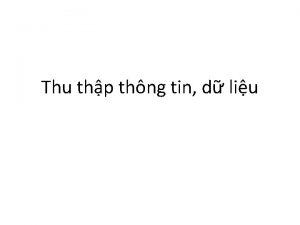 Thu thp thng tin d liu Cc loi