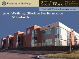 501 Writing Effective Performance Standards Learning Objectives Participants