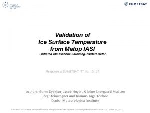 Validation of Ice Surface Temperature from Metop IASI