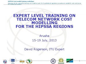 HIPSSA Cost model training workshop Sessions 13 14