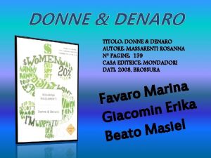 DONNE DENARO TITOLO DONNE DENARO AUTORE MASSARENTI ROSANNA