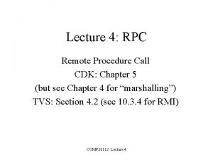 Lecture 4 RPC Remote Procedure Call CDK Chapter