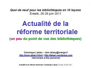 Quoi de neuf pour les bibliothques en 10