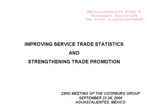 IMPROVING SERVICE TRADE STATISTICS AND STRENGTHENING TRADE PROMOTION