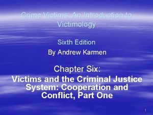 Crime Victims An Introduction to Victimology Sixth Edition