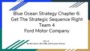 Blue Ocean Strategy Chapter 6 Get The Strategic