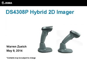 DS 4308 P Hybrid 2 D Imager Warren