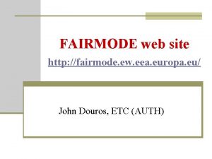 FAIRMODE web site http fairmode ew eea europa