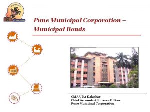 Pune Municipal Corporation Municipal Bonds CMA Ulka Kalaskar