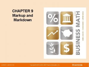 CHAPTER 9 Markup and Markdown Copyright 2014 2010