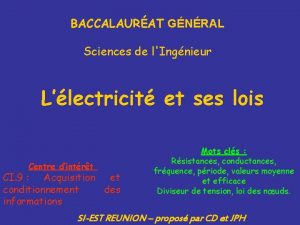 BACCALAURAT GNRAL Sciences de lIngnieur Llectricit et ses