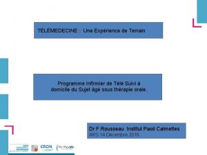 TLMEDECINE Une Exprience de Terrain Programme Infirmier de