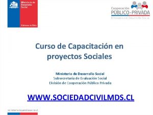 Curso de Capacitacin en proyectos Sociales Ministerio de