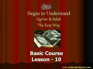 Begin to Understand Quran Salah The Easy Way