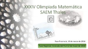 XXXIV Olimpiada Matemtica SAEM Thales Fase Provincial 10
