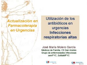 Actualizacin en Farmacoterapia en Urgencias Utilizacin de los