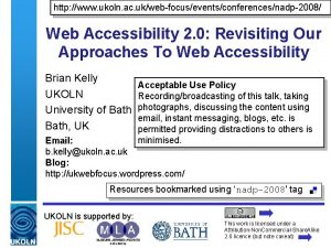 http www ukoln ac ukwebfocuseventsconferencesnadp2008 Web Accessibility 2